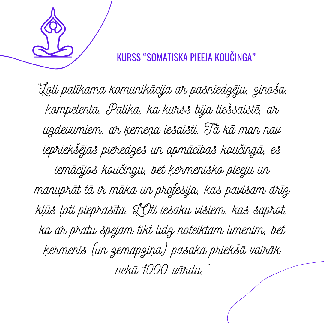 Atsauksmes kursam "Somatiskā pieeja koučingā"