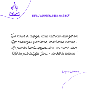 Atsauksmes kursam "Somatiskā pieeja koučingā"