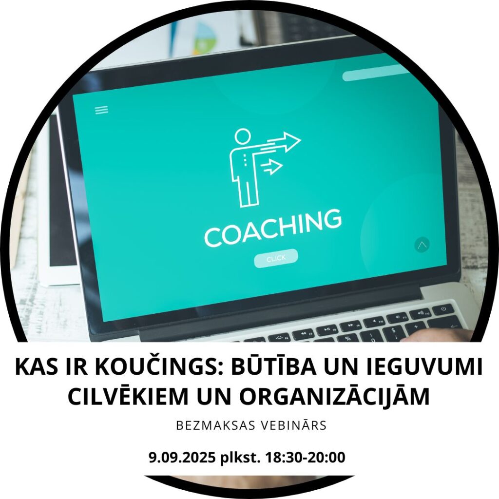 Kas ir koučings: būtība un ieguvumi cilvēkiem un organizācijām