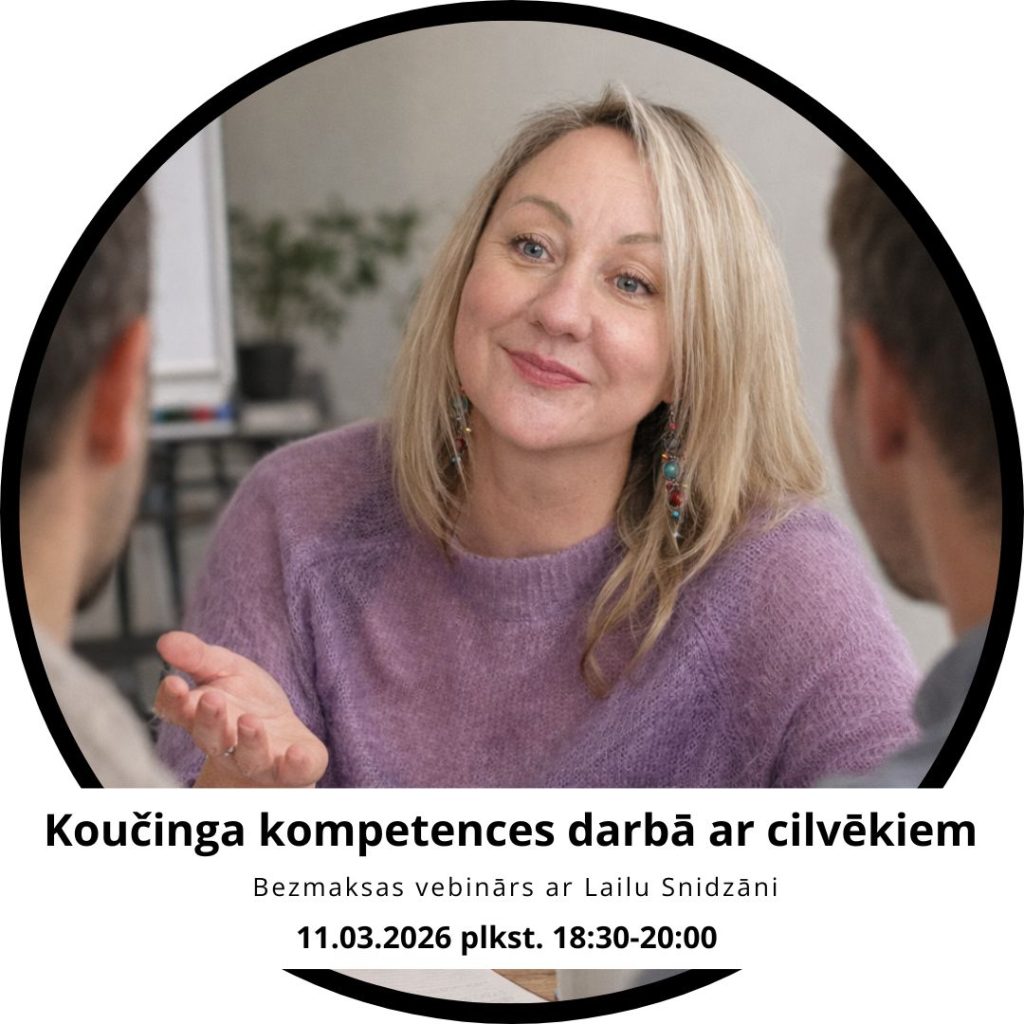 Koučinga kompetences darbā ar cilvēkiem