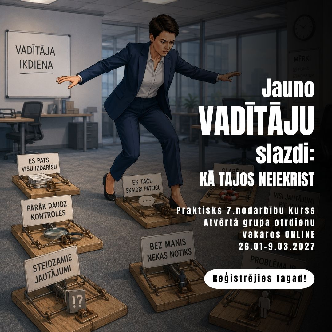 Kurss "Jauno vadītāju slazdi"