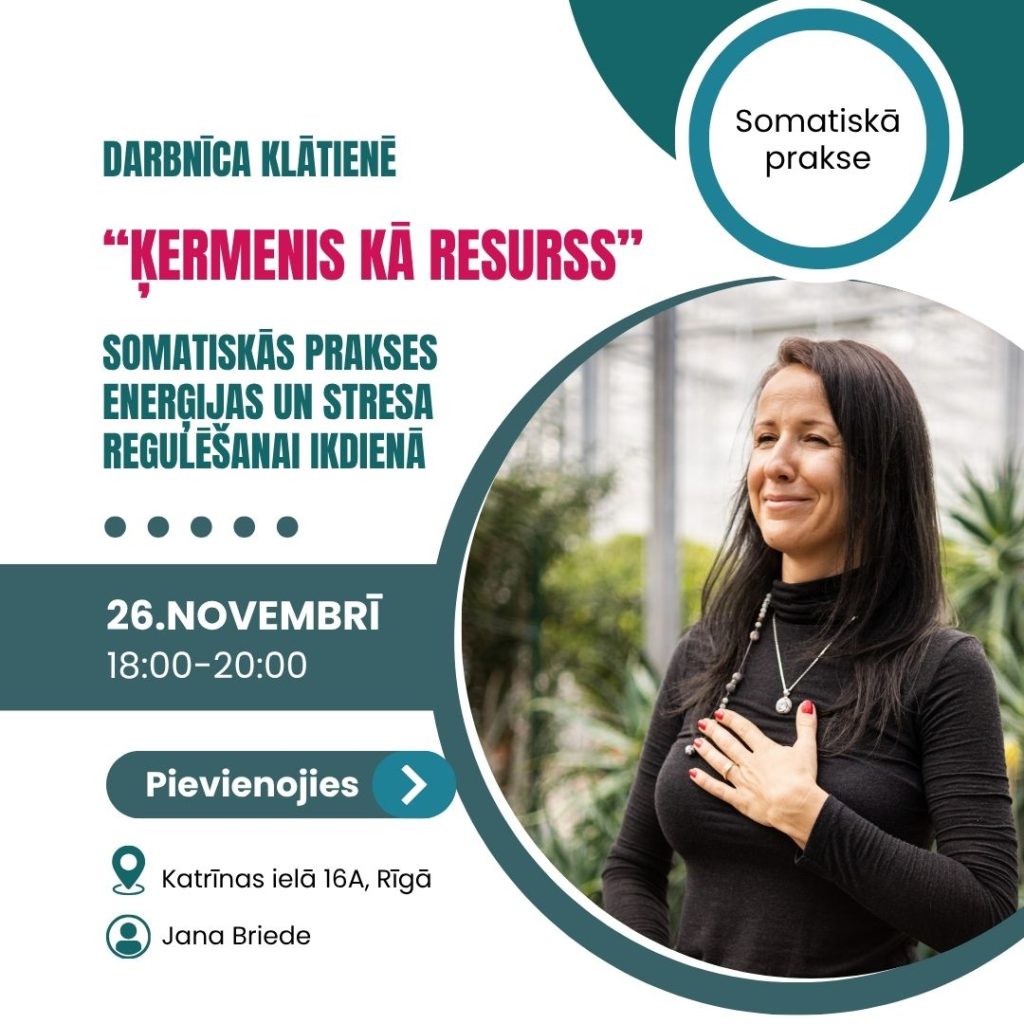 Somatiskās prakses enerģoijas un stresa regulēšanai ikdienā