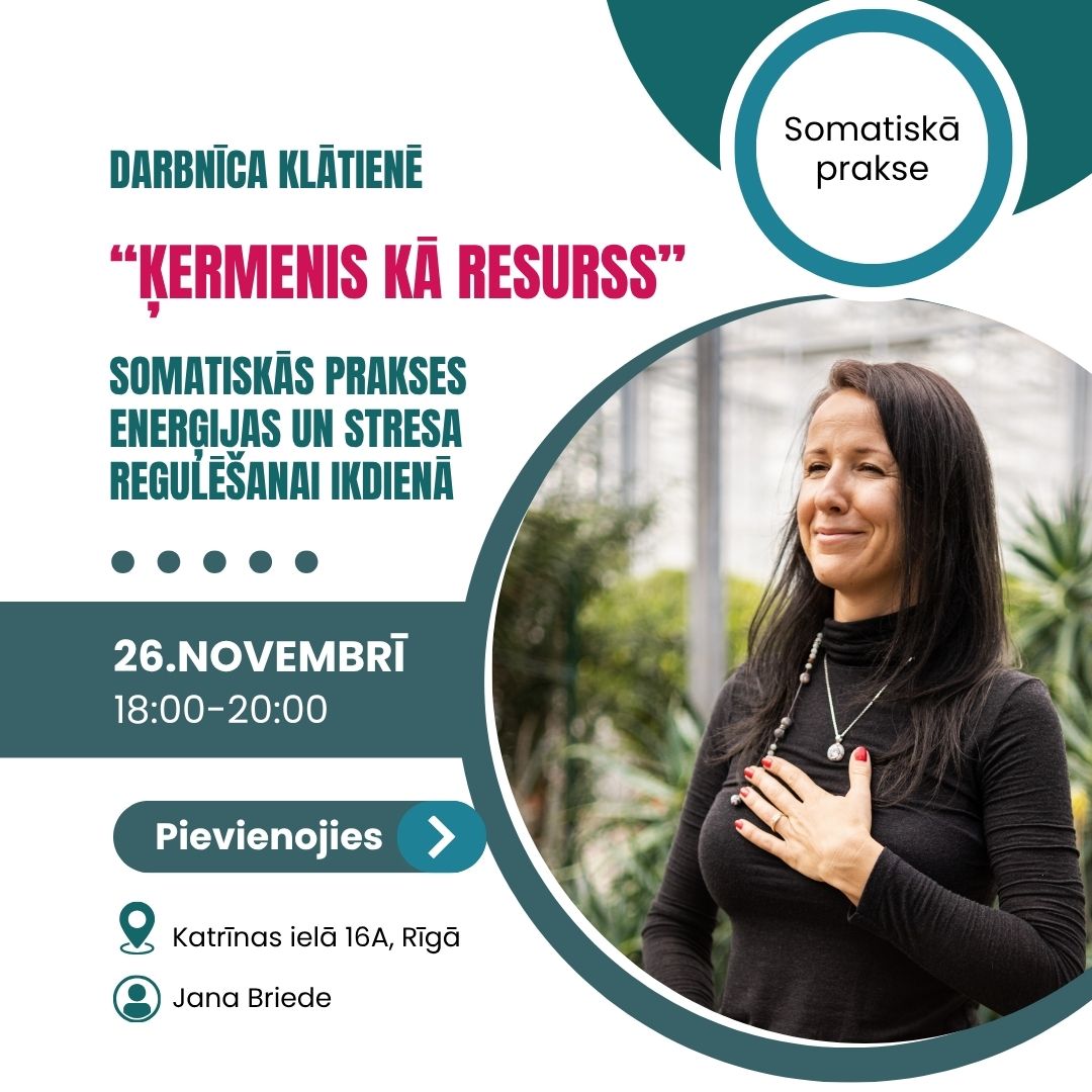 Somatiskās prakses enerģoijas un stresa regulēšanai ikdienā